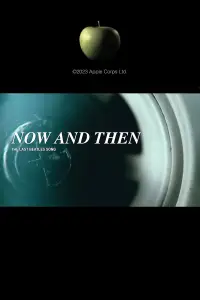Poster to the movie "Now and Then - The Last Beatles Song" #1145208