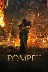 Poster to the movie "Pompeii" #991110