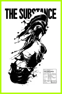 Poster to the movie "The Substance" #904339