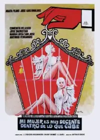 Poster to the movie "Mi mujer es muy decente, dentro de lo que cabe" #1126590