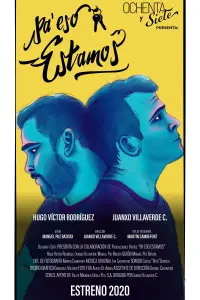 Pa' eso estamos