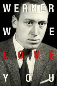 Poster to the movie "Werner We Love You" #809425