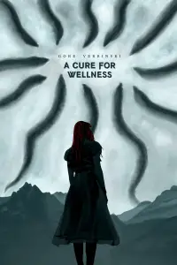 Poster to the movie "A Cure for Wellness" #1026092