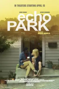 Poster to the movie "Echo Park" #1147654