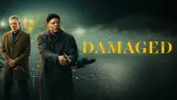 Backdrop to the movie "Damaged" #606672