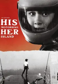 His Motorbike, Her Island