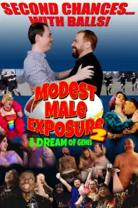 Poster to the movie "Modest Male Exposure 2: I Dream of Genes" #605874