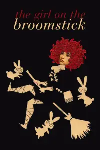 Poster to the movie "The Girl on the Broomstick" #1138371