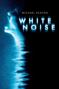 Poster to the movie "White Noise" #952444