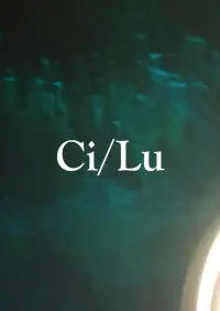 Poster to the movie "CI/LU" #767727
