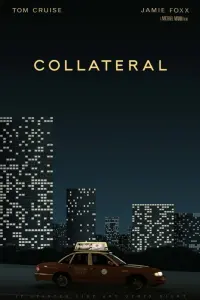 Poster to the movie "Collateral" #853914