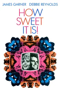 Poster to the movie "How Sweet It Is!" #1132772