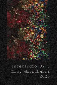 Poster to the movie "Interlude 02.0" #710250