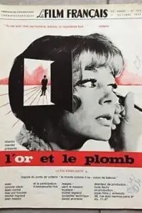 Poster to the movie "L’Or et le plomb" #893299