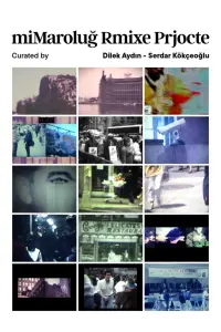 Poster to the movie "Mimaroğlu Remix Project" #695686
