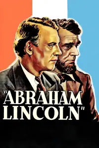 Poster to the movie "Abraham Lincoln" #994786