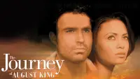 Backdrop to the movie "The Journey of August King" #1152615