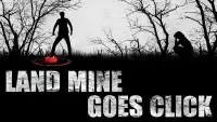 Backdrop to the movie "Landmine Goes Click" #996396