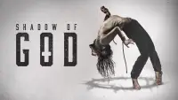 Backdrop to the movie "Shadow of God" #912857
