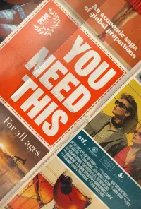 Poster to the movie "You Need This" #700397