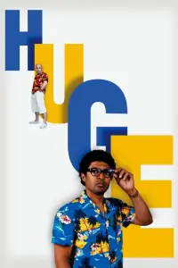 Poster to the movie "Huge" #716113