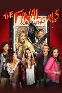 Poster to the movie "The Final Girls" #970325