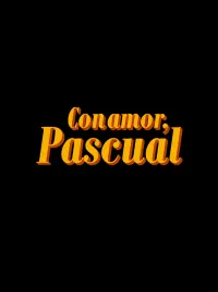 Poster to the movie "Love, Pascual" #607404