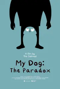 My Dog: The Paradox