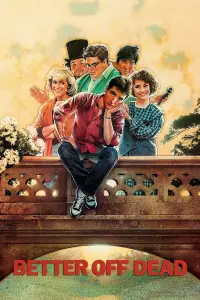 Poster to the movie "Better Off Dead..." #1136601