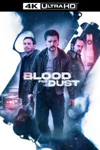 Poster to the movie "Blood for Dust" #991318