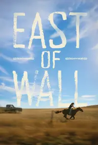 Poster to the movie "East of Wall" #973414