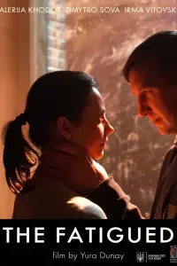 Poster to the movie "The Fatigued" #1006761