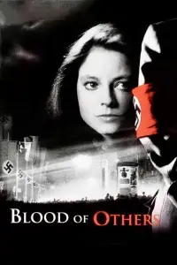 Poster to the movie "The Blood of Others" #1001050