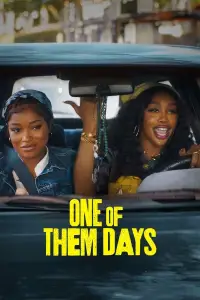 Poster to the movie "One of Them Days" #950029