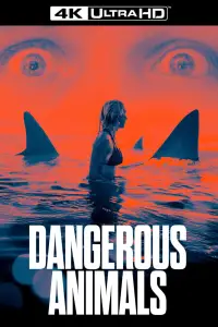 Poster to the movie "Dangerous Animals" #1121796