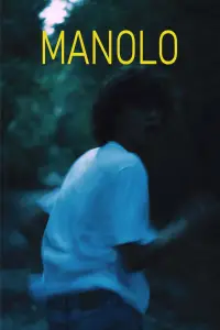 Poster to the movie "Manolo" #1008605