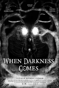 Poster to the movie "When Darkness Comes" #939087