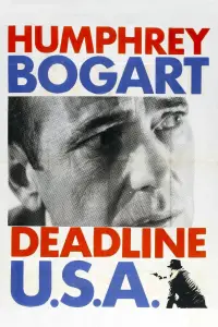 Poster to the movie "Deadline - U.S.A." #1145945