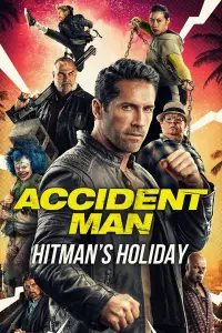 Poster to the movie "Accident Man: Hitman