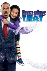 Poster to the movie "Imagine That" #1082811