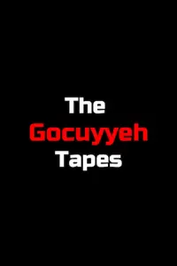 Poster to the movie "The Gocuyyeh Tapes" #356343