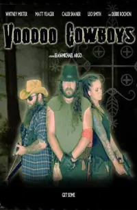 Poster to the movie "Voodoo Cowboys" #827548
