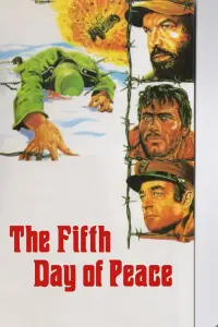 Poster to the movie "The Fifth Day of Peace" #1150821