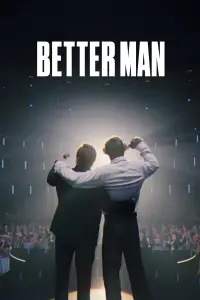 Poster to the movie "Better Man" #955693