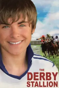 Poster to the movie "The Derby Stallion" #1088805