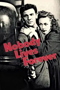 Poster to the movie "Nobody Lives Forever" #1152336