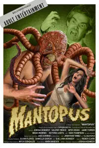 Poster to the movie "Mantopus!" #968309
