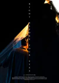 Poster to the movie "Right Before Your Eyes" #783539