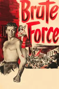 Poster to the movie "Brute Force" #999991