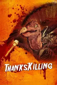 Poster to the movie "ThanksKilling" #1032776